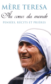eBook, Au coeur du monde : Pensées, récits et prières, Presses du Châtelet