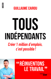 E-book, Tous indépendants!, Cherche midi éditeur