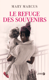 E-book, Le refuge des souvenirs, Presses de la Cité