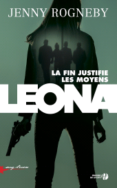 E-book, Leona : La fin justifie les moyens, Presses de la Cité