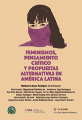 E-book, Feminismos, pensamiento crítico y propuestas alternativas en América Latina, Sagot Rodríguez, Montserrat, Consejo Latinoamericano de Ciencias Sociales