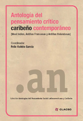 eBook, Antología del pensamiento crítico caribeño contemporáneo : West Indies, Antillas Francesas y Antillas Holandesas, Consejo Latinoamericano de Ciencias Sociales