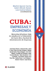 eBook, Cuba : empresas y economía : memorias del primer viaje de estudios de la Universidad de Puerto Rico, Facultad de Administración de Empresas, Consejo Latinoamericano de Ciencias Sociales