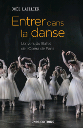 E-book, Entrer dans la danse : L'envers du Ballet de l'Opéra de Paris, CNRS Éditions