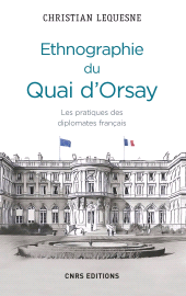 E-book, Ethnographie du Quai d'Orsay, CNRS Éditions