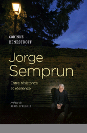E-book, Jorge Semprun - Entre résistance et résilience, CNRS Éditions