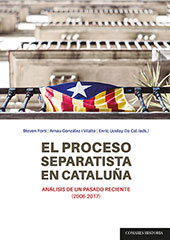 eBook, El proceso separatista en Cataluña : análisis de un pasado reciente (2006-2017), Editorial Comares