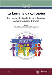 E-book, La famiglia da concepire : il benessere dei bambini e delle bambine con genitori gay e lesbiche, Sapienza Università
