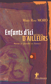 eBook, Enfants d'ici venus d'ailleurs, Moro, Marie Rose, ÉditionsLaDécouverte