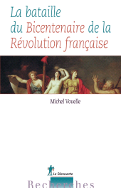 E-book, La bataille du Bicentenaire de la Révolution française, ÉditionsLaDécouverte