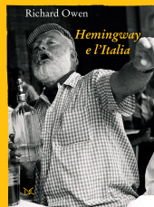 eBook, Hemingway e l'Italia, Owen, Richard, Donzelli Editore