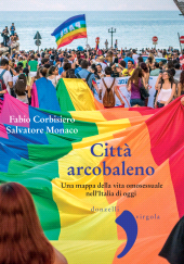 E-book, Città arcobaleno : una mappa della vita omosessuale nell'Italia di oggi, Donzelli editore