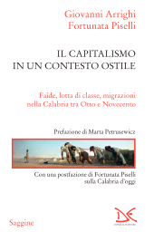 E-book, Il capitalismo in un contesto ostile : faide, lotta di classe, migrazioni nella Calabria tra Otto e Novecento, Donzelli editore