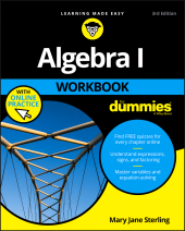 E-book, Algebra I Workbook For Dummies, Sterling, Mary Jane, For Dummies