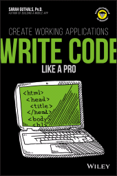 E-book, Write Code Like a Pro : Create Working Applications, For Dummies