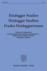 eBook, Heidegger Studies - Heidegger Studien - Etudes Heideggeriennes. : National Socialism Issue in Hermeneutic Phenomenological Perspective - Reflections on Pindar, Aristotle and Meister Eckhart., Duncker & Humblot