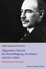 E-book, Allgemeine Theorie der Beschäftigung, des Zinses und des Geldes. : Aus dem Englischen neu übersetzt von Nicola Liebert., Duncker & Humblot