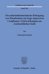 E-book, Die unternehmensinterne Befragung von Mitarbeitern im Zuge repressiver Compliance-Untersuchungen aus strafrechtlicher Sicht., Duncker & Humblot