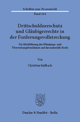 E-book, Drittschuldnerschutz und Gläubigerrechte in der Forderungsvollstreckung. : Die Rückführung des Pfändungs- und Überweisungsbeschlusses auf das materielle Recht., Keilbach, Christine, Duncker & Humblot