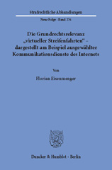E-book, Die Grundrechtsrelevanz "virtueller Streifenfahrten" - dargestellt am Beispiel ausgewählter Kommunikationsdienste des Internets., Duncker & Humblot