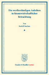 E-book, Die wertbeständigen Anleihen in finanzwirtschaftlicher Betrachtung. : Dritter Teil, hrsg. von Franz Eulenburg. Deutsche Zahlungsbilanz und Stabilisierungsfrage, im Auftrage des Vereins veranstaltet von Karl Diehl - Felix Somary. (Schriften des Vereins für Sozialpolitik 166-III)., Duncker & Humblot