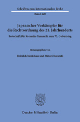 eBook, Japanischer Vorkämpfer für die Rechtsordnung des 21. Jahrhunderts. : Festschrift für Koresuke Yamauchi zum 70. Geburtstag., Duncker & Humblot