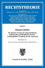 E-book, Helmut Schelsky. : Ein deutscher Soziologe im zeitgeschichtlichen, institutionellen und disziplinären Kontext - Interdisziplinärer Workshop zum 100. Geburtstag., Duncker & Humblot