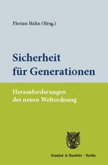 E-book, Sicherheit für Generationen. : Herausforderungen der neuen Weltordnung., Duncker & Humblot