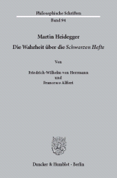 E-book, Martin Heidegger : Die Wahrheit über die "Schwarzen Hefte", Duncker & Humblot