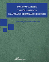 E-book, Dominio del hecho y autoría mediata en aparatos organizados de poder, Jiménez Martínez, Custodia, Dykinson