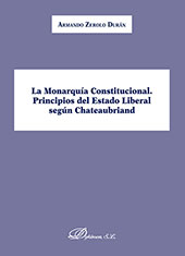 E-book, La Monarquía Constitucional : principios del Estado Liberal según Chateaubriand, Dykinson