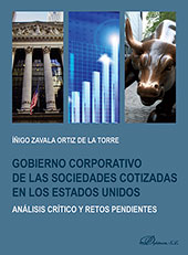 E-book, Gobierno corporativo de las sociedades cotizadas en los Estados Unidos : análisis crítico y retos pendientes, Zavala Ortiz de la Torre, Íñigo, Dykinson