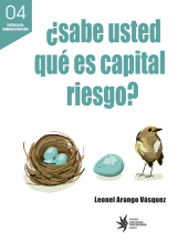 eBook, Sabe usted qué es capital riesgo?, Universidad EAFIT