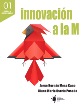 E-book, Innovación a la M : Experiencias innovadoras en Medellín, Universidad EAFIT
