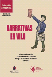 E-book, Narrativas en vilo: entre la estética y la política, Universidad EAFIT