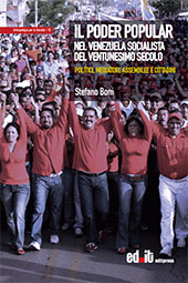 E-book, Il poder popular nel Venezuela socialista del ventunesimo secolo : politici, mediatori, assemblee e cittadini, Editpress