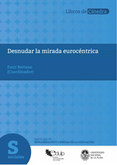 E-book, Desnudar la mirada eurocéntrica : categorías en tensión en la historia americana, Editorial de la Universidad Nacional de La Plata