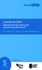 E-book, Cuestión de clases? : repensando la estructura social argentina más allá de los 90., Editorial de la Universidad Nacional de La Plata