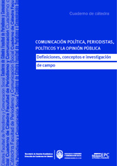 E-book, Comunicación política, periodistas, políticos y la opinión pública : definiciones, conceptos e investigación de campo, Editorial de la Universidad Nacional de La Plata