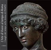 E-book, L'arte di vivere al tempo di Roma : i luoghi del tempo nelle domus di Pompei, "L'Erma" di Bretschneider