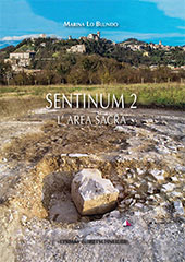 E-book, Sentinum 2 : l'area sacra, Lo Blundo, Marina, L'Erma di Bretschneider