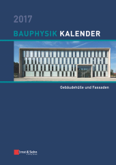 E-book, Bauphysik Kalender 2017 : Schwerpunkt: Gebäudehülle und Fassaden, Ernst & Sohn