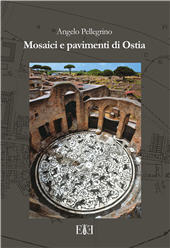 E-book, Mosaici e pavimenti di Ostia, Pellegrino, Angelo, Espera