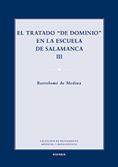 E-book, El tratado "De dominio" en la Escuela de Salamanca : 3. De dominio = Sobre el dominio : in secundam secundae Summae Theologiae, de Tomas de Aquino, q. 62, EUNSA