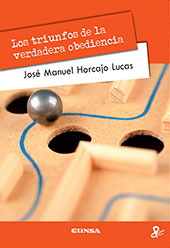 eBook, Los triunfos de la verdadera obediencia, Horcajo Lucas, José Manuel, EUNSA