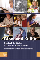 E-book, Bibel und Kultur : Das Buch der Bücher in Literatur, Musik und Film, Evangelische Verlagsanstalt