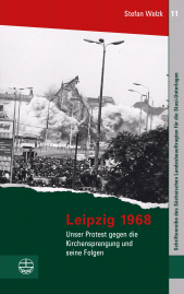 E-book, Leipzig 1968 : Unser Protest gegen die Kirchensprengung und seine Folgen, Evangelische Verlagsanstalt