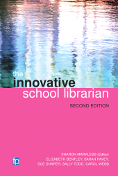 E-book, The Innovative School Librarian, Facet Publishing