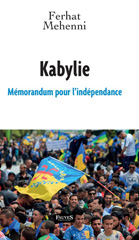 E-book, Kabylie : Mémorandum pour l'indépendance, Mehenni, Ferhat, Fauves