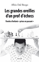 eBook, Les grandes oreilles d'un prof d'échecs, Dal Borgo, Albin, Fauves